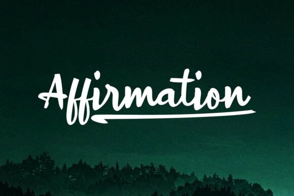 Affirmation Font: A Personal Touch for Modern Digital Layouts
