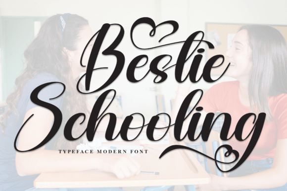 Bestie Schooling: A Charming Script Font for Creative Branding