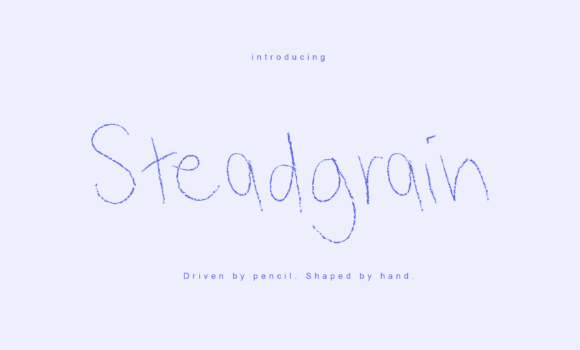 Discover Steadgrain: A Handwritten Font for Editorial Charm