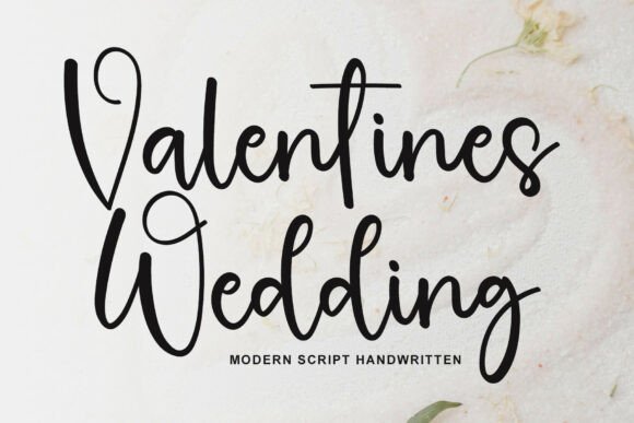 Valentines Wedding: A Font for Polished Branding